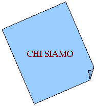 Angolo ripiegato: CHI SIAMO
